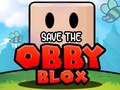 Spel Save The Obby Blox