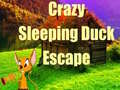 Spel Crazy Sleeping Duck Escape