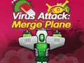 Spel Virus Attack: Merge Plane 