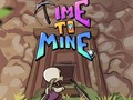 Spel Time To Mine - Idle Tycoon