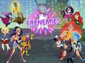 Spel Super Hero Girls Frenemies