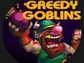 Spel Greedy Gobins