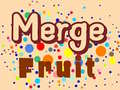Spel Merge Fruit