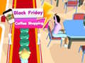 Spel Black Friday Coffee Shopping