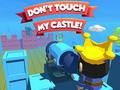 Spel Dont't Touch My Castle!