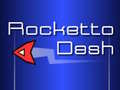 Spel Rocketto Dash
