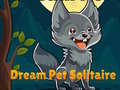 Spel Dream Pet Solitaire