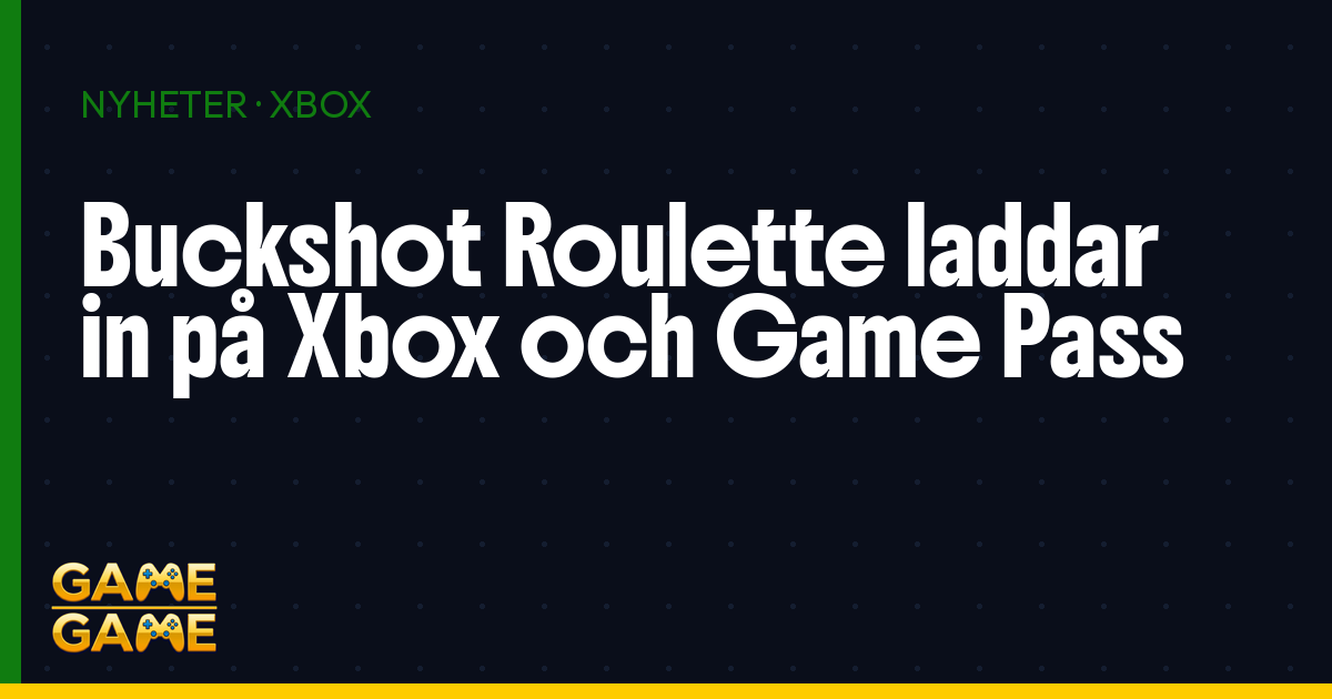 Buckshot Roulette till Xbox, nyhetsgrafik från Game-Game