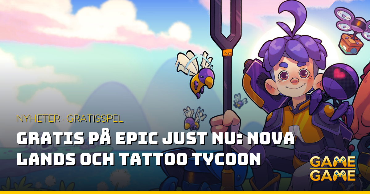 Gratis pa Epic Games Store denna vecka, nyhetsgrafik från Game-Game