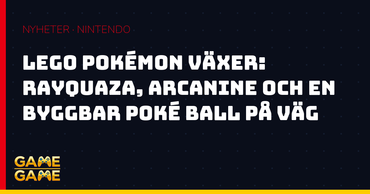 Nya LEGO Pokémon-set, nyhetsgrafik från Game-Game