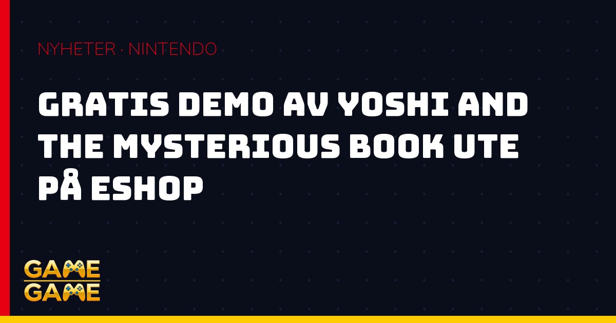 Yoshi and the Mysterious Book gratis demo, nyhetsgrafik från Game-Game