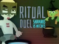 Spel Ritual Duel: Shamans vs Witches