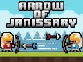 Spel Arrow of Janissary