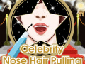 Spel Celebrity Nose Hair Pulling