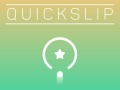 Spel Quick Slip