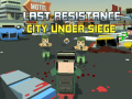 Spel Last Resistance: City Under Siege