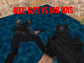 Spel Good Guys vs Bad Boys