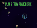 Spel Plan 9 from planet Krix  