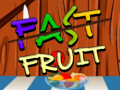 Spel Fast Fruit