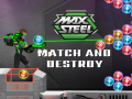 Spel Max Steel: Match and Destroy