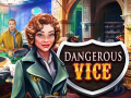 Spel Dangerous Vice