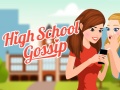 Spel High School Gossip