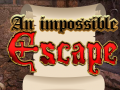 Spel An Impossible Escape