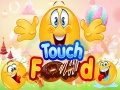 Spel Touch Food