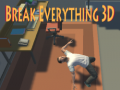 Spel Break Everything 3D