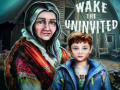 Spel Wake the Uninvited