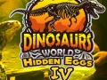 Spel Dinosaurs World Hidden Eggs Part IV
