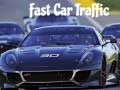 Spel Fast Car Traffic