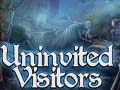 Spel Uninvited Visitors
