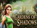 Spel Gardens of Shadows