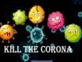 Spel Kill The Corona