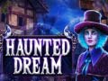 Spel Haunted Dream