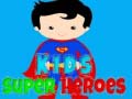 Spel Kids Super Heroes