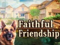 Spel Faithful Friendship