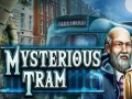 Spel Mysterious Tram