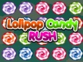 Spel Lolipop Candy Rush