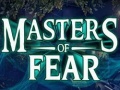 Spel Masters of fear