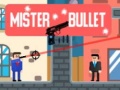 Spel Mister Bullet
