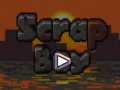 Spel Scrap Boy