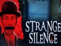 Spel Strange Silence