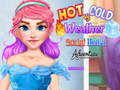 Spel Hot vs Cold Weather Social Media Adventure