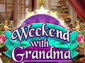 Spel Weekend with Grandma
