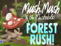 Spel Mush-Mush & the Mushables Forest Rush!