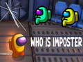 Spel Who Is Imposter