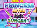 Spel Princess After Back Surgery
