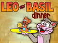 Spel Leo and Basil Dinner